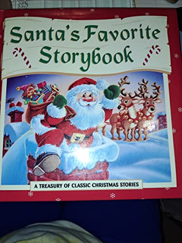 Stock image for Santa's Favorite Storybook: A Treasury of Classic Christmas Stories for sale by Once Upon A Time Books