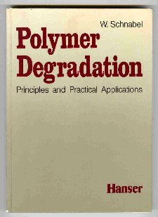 Beispielbild fr Polymer Degradation: Principles and Practical Applications zum Verkauf von Mispah books