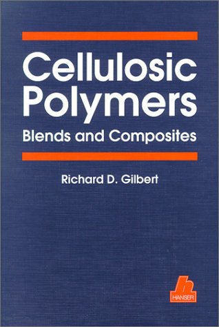 Beispielbild fr Cellulosic Polymers, Blends and Composites zum Verkauf von Zubal-Books, Since 1961
