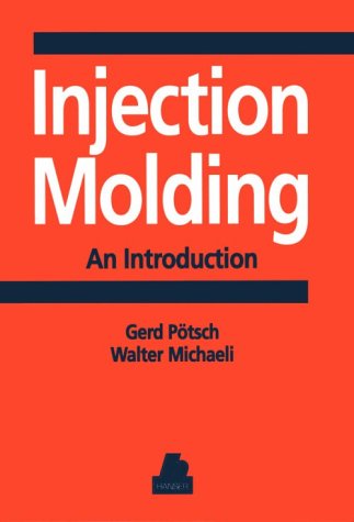 Beispielbild fr Injection Molding: An Introduction zum Verkauf von Books Unplugged