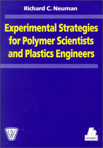 Beispielbild fr Experimental Strategies for Polymer Scientists and Plastics Engineers (Spe Books) zum Verkauf von HPB-Red