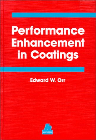 Imagen de archivo de Performance Enhancement in Coatings a la venta por Irish Booksellers