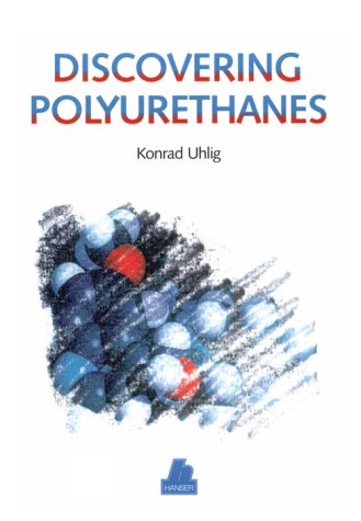 Imagen de archivo de Discovering Polyurethanes a la venta por medimops