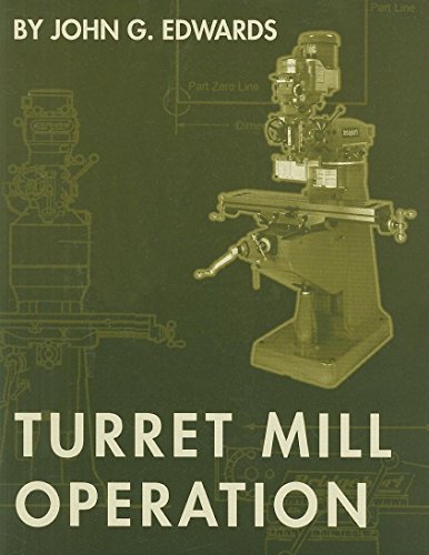 9781569902738: Turret Mill Operation
