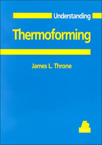 9781569902769: Understanding Thermoforming (Hanser Understanding Books)