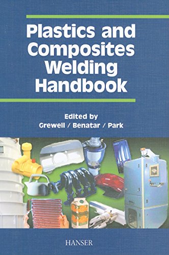 Plastics and Composites Welding Handbook - Grewell, David