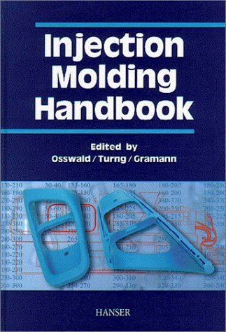 9781569903186: Injection Molding Handbook