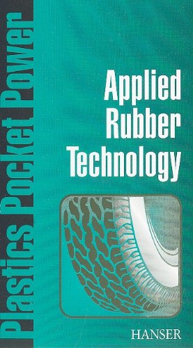 Applied Rubber Technology (Plastics Pocket Power) - Castano, Nelson, Greiff Maurice de and C. Alberto Naranjo