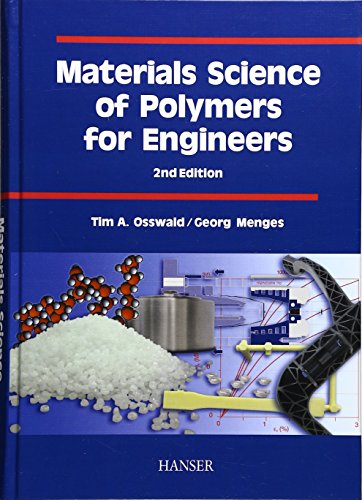 Beispielbild fr Materials Science of Polymers for Engineers zum Verkauf von Better World Books