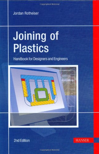 Stock image for Joining of Plastics: Handbook for Designers and Engineers for sale by More Than Words