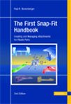 Beispielbild fr The First Snap-Fit Handbook 2E: 'Creating and Managing Attachments for Plastics Parts zum Verkauf von HPB-Red