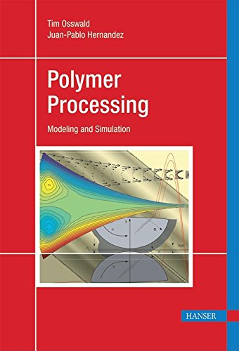 Imagen de archivo de Polymer Processing: Modeling and Simulation a la venta por Phatpocket Limited