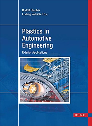 Stock image for Plastics in Automotive Engineering: Exterior Applications for sale by Revaluation Books