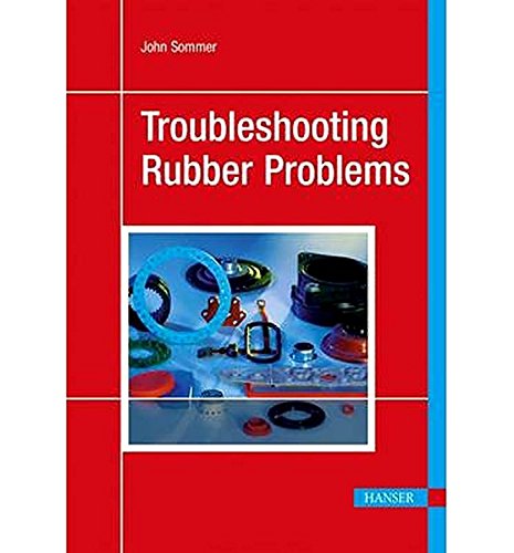 Imagen de archivo de Troubleshooting Rubber Problems a la venta por Chiron Media