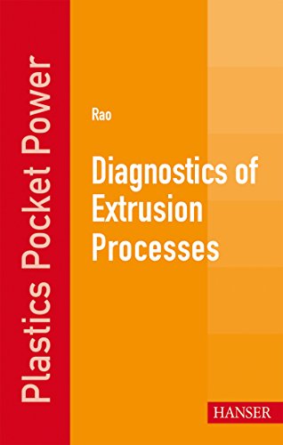 Beispielbild fr Diagnostics of Extrusion Processes zum Verkauf von Revaluation Books