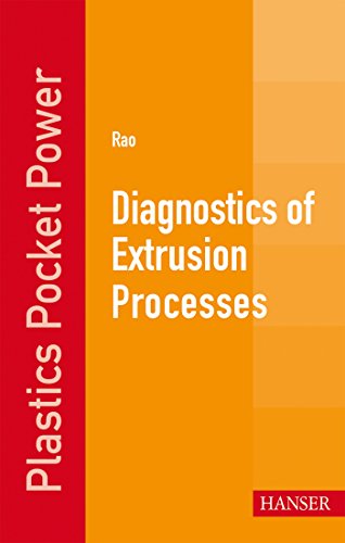 Stock image for Diagnostics of Extrusion Processes for sale by Russell Books