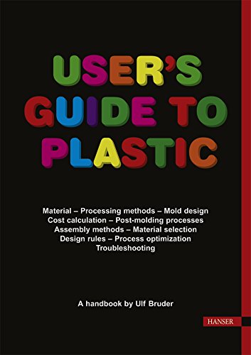 Beispielbild fr User's Guide to Plastic zum Verkauf von WorldofBooks