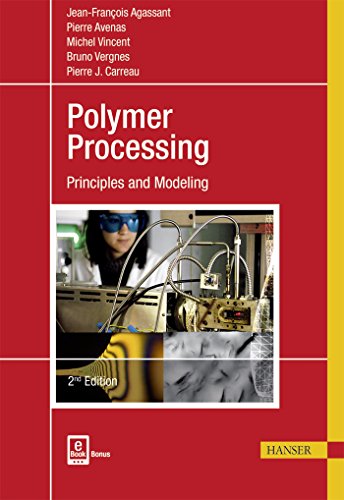 9781569906057: Polymer Processing: Principles and Modeling