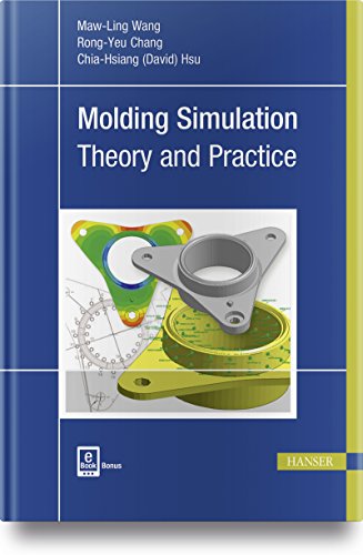 Imagen de archivo de Molding Simulation: Theory and Practice a la venta por SecondSale