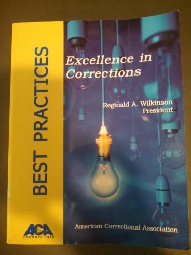 Beispielbild fr Best Practices: Excellence in Corrections zum Verkauf von HPB-Emerald