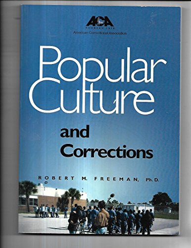 Imagen de archivo de Popular Culture and Corrections a la venta por Better World Books