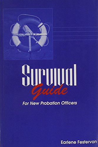 Stock image for Survival Guide for New Probation Officers for sale by Goodwill of Colorado