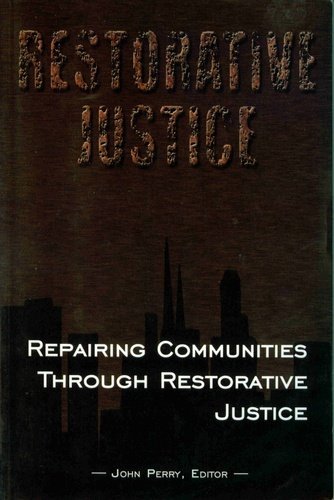 Stock image for Repairing Communities Through Restorative Justice for sale by Books of the Smoky Mountains
