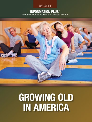 9781569957998: Growing Old in America (Information Plus Reference: Growing Old in America)