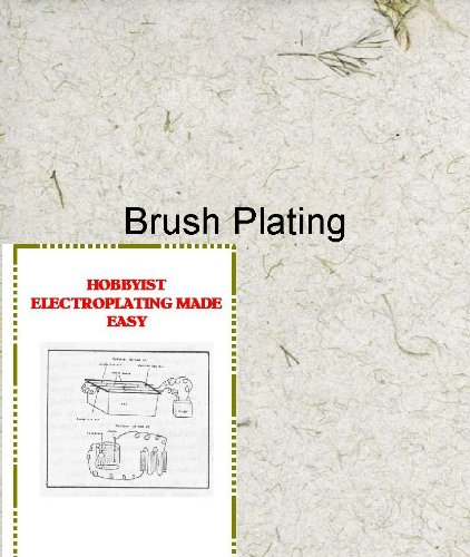 Brush Plating on Video (9781570020605) by Randell L Nyborg; Nyborg, Randell L