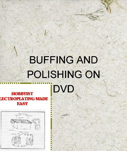 Buffing and Polishing Metal on Video (9781570020629) by Randell L. Nyborg; Nyborg, Randell L.