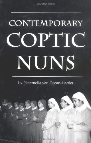 Stock image for Contemporary Coptic Nuns (Studies in Comparative Religion (Hardcover)) for sale by Front Cover Books