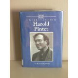 Understanding Harold Pinter (Understanding Contemporary British Literature) - Knowles, Ronald