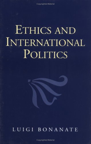 Beispielbild fr Ethics and International Politics (Studies in International Relations) zum Verkauf von Wonder Book