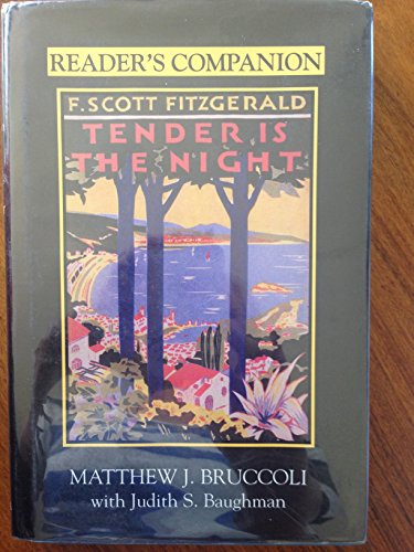 Beispielbild fr Reader's Companion to F. Scott Fitzgerald's Tender Is the Night zum Verkauf von Irish Booksellers