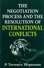 9781570030802: The Negotiation Process and the Resolution of International Conflicts