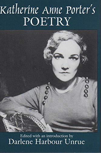 Stock image for Katherine Anne Porter's Poetry for sale by Better World Books