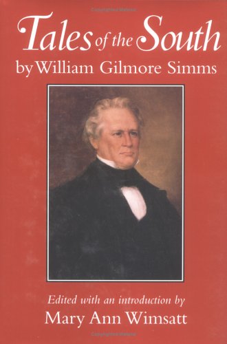 Tales of the South (9781570030864) by Simms, William Gilmore