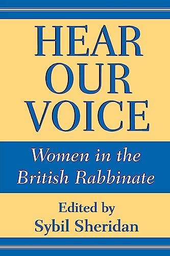 Imagen de archivo de Hear Our Voice: Women in the British Rabbinate. a la venta por Henry Hollander, Bookseller