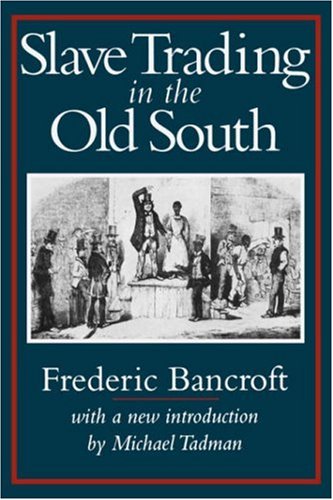 9781570031038: Slave Trading in the Old South