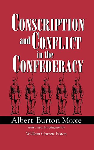 Imagen de archivo de Conscription and Conflict in the Confederacy a la venta por ThriftBooks-Dallas