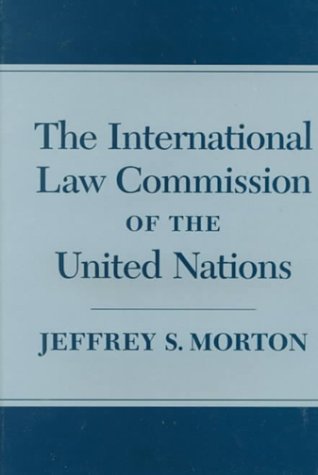 Beispielbild fr The International Law Commission of the United Nations. zum Verkauf von Kloof Booksellers & Scientia Verlag