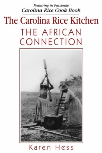 9781570032080: The Carolina Rice Kitchen: The African Connection