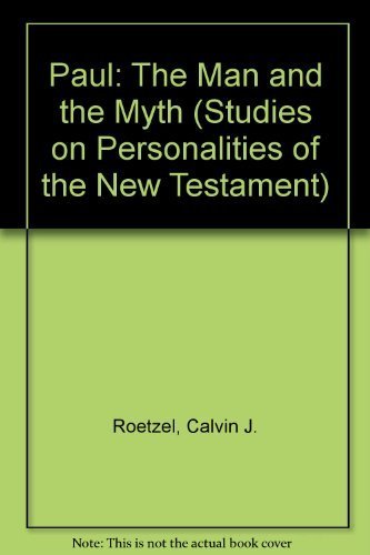 Beispielbild fr Paul: The Man and the Myth (Studies on Personalities of the New Testament) zum Verkauf von HPB-Red