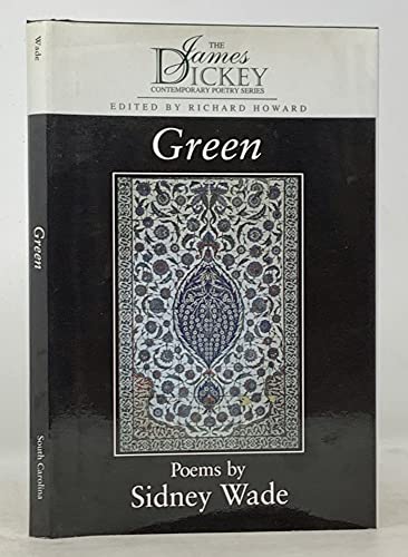 Green: Poems by Sidney Wade