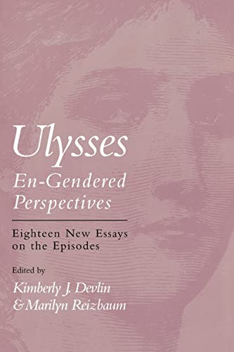 Stock image for Ulysses En-Gendered Perspectives: Eighteen New Essays on the Episodes (Cultural Frames) for sale by SecondSale