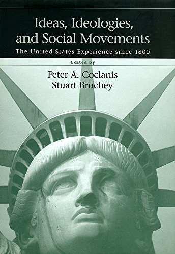 Stock image for Ideas, Ideologies and Social Movements: The United States Experience Since 1800 for sale by ThriftBooks-Dallas