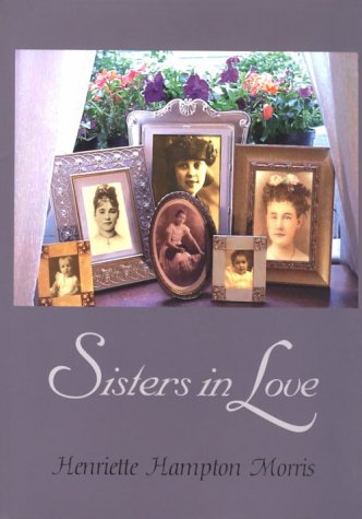 Stock image for Sisters in Love for sale by Midtown Scholar Bookstore