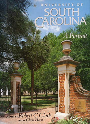 Imagen de archivo de University of South Carolina: A Portrait (Non Series) a la venta por Books of the Smoky Mountains