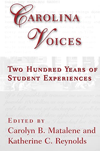 Stock image for Carolina Voices: Two Hundred Years of Student Experiences for sale by Save With Sam