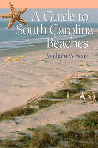 9781570034329: A Guide to South Carolina Beaches